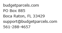 budgetparcels.com, PO Box 885, Boca Raton, FL 33429, support aat budget parcels .com, 561-288-4657